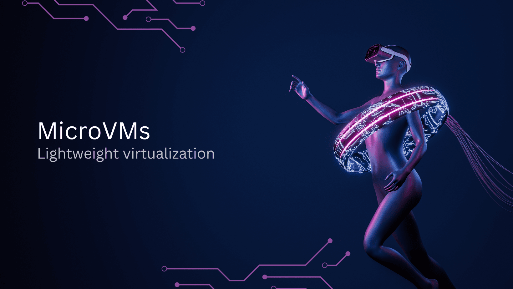 Power of MicroVMs: Bridging the Gap Between Containers and VMs